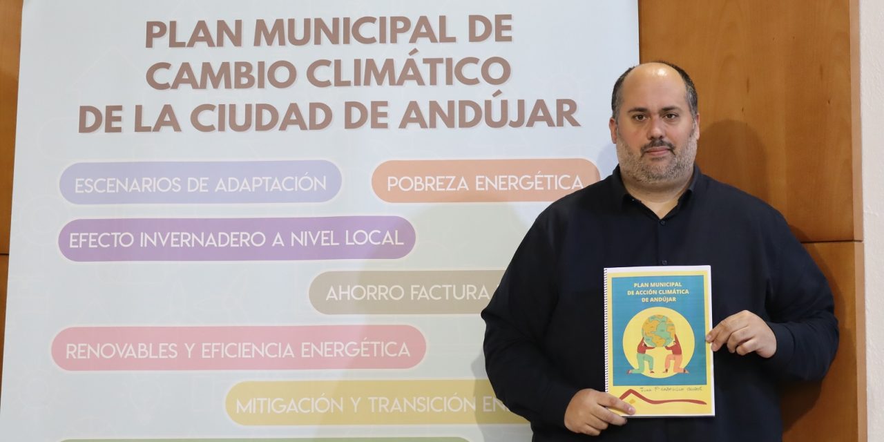 El Área de Medio Ambiente y Desarrollo Sostenible presenta el documento definitivo del Plan Municipal de Acción Climática de Andújar